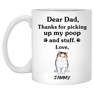 Thanks for picking up my poop and stuff, Funny Exotic Shorthair Cat Personalized Coffee Mug, Custom Gift for Cat Lovers