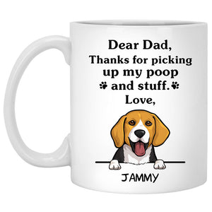 Thanks for picking up my poop and stuff, Funny Beagle Personalized Coffee Mug, Custom Gifts for Dog Lovers