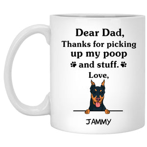 Thanks for picking up my poop and stuff, Funny German Pinscher Personalized Coffee Mug, Custom Gifts for Dog Lovers