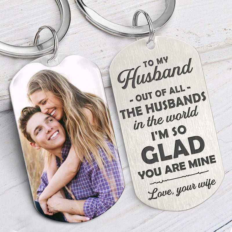 Out Of All The Husbands, Personalized Keychain, Gifts For Him, Custom Photo