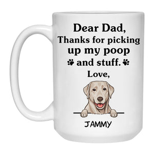 Thanks for picking up my poop and stuff, Funny Labrador Retriever (Silver) Personalized Coffee Mug, Custom Gifts for Dog Lovers