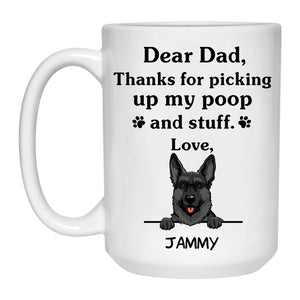 Thanks for picking up my poop and stuff, Funny German Shepherd (Black) Personalized Coffee Mug, Custom Gifts for Dog Lovers
