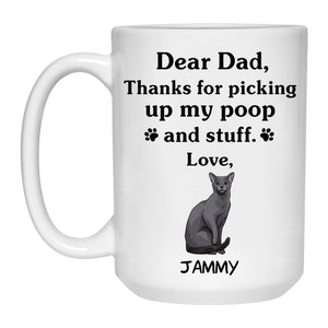Thanks for picking up my poop and stuff, Funny Russian Blue Cat Personalized Coffee Mug, Custom Gift for Cat Lovers