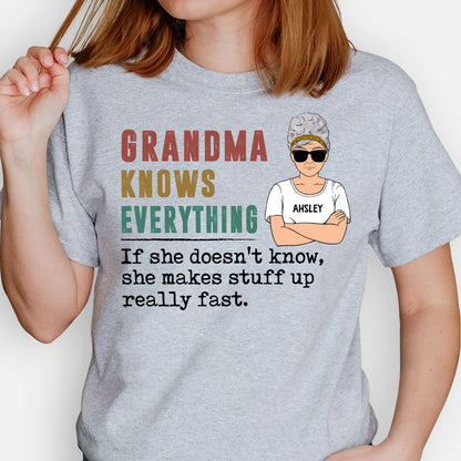 Grandma Knows Everything Old Woman, Personalized Shirt, Personalized Gift for Grandmother