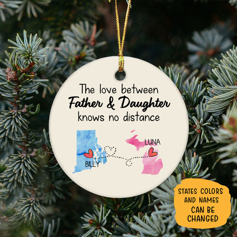 Long Distance Father And Daughter, Personalized State Colors Circle Ornaments, Custom Gift for Dad