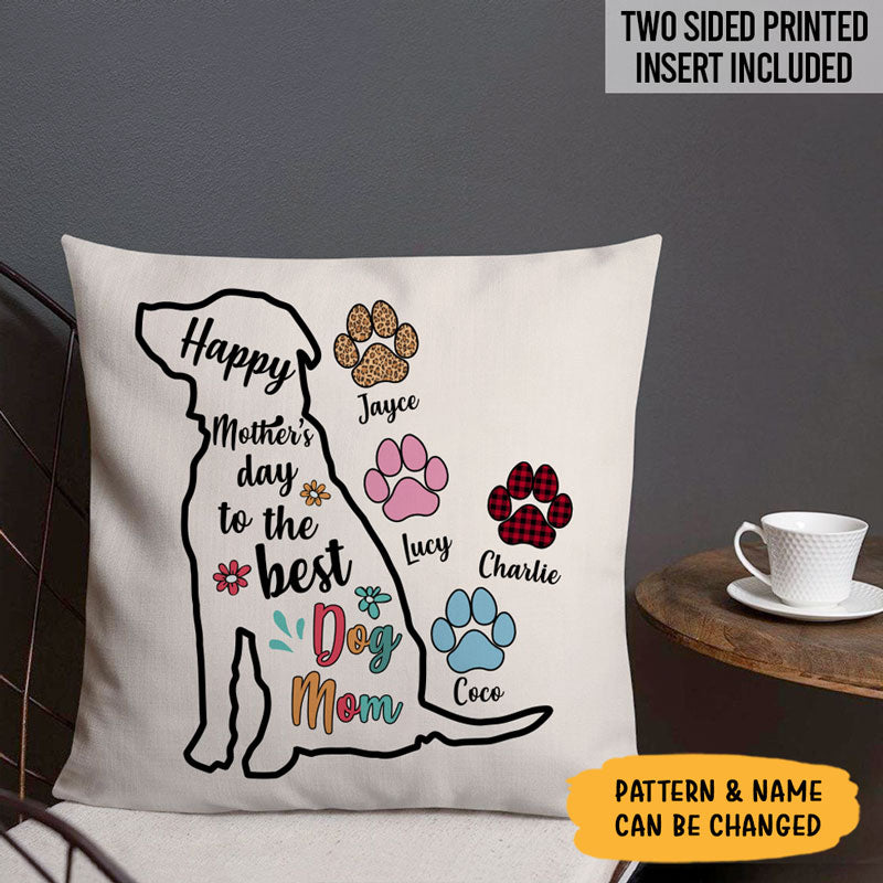 Happy Mother's Day To The Best Dog Mom, Personalized Pillows, Custom Gift for Dog Lovers