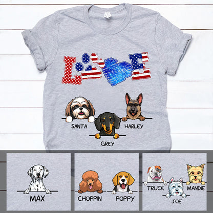 LOVE, Happy July 4th, Custom Shirt For Dog Lovers, Personalized Gift, Custom Tee