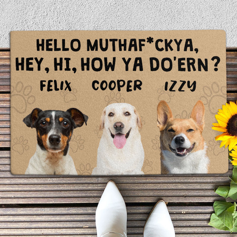 Hey, Hi, How Ya Do'ern, Personalized Doormat, Gift For Dog Lovers, Custom Photo