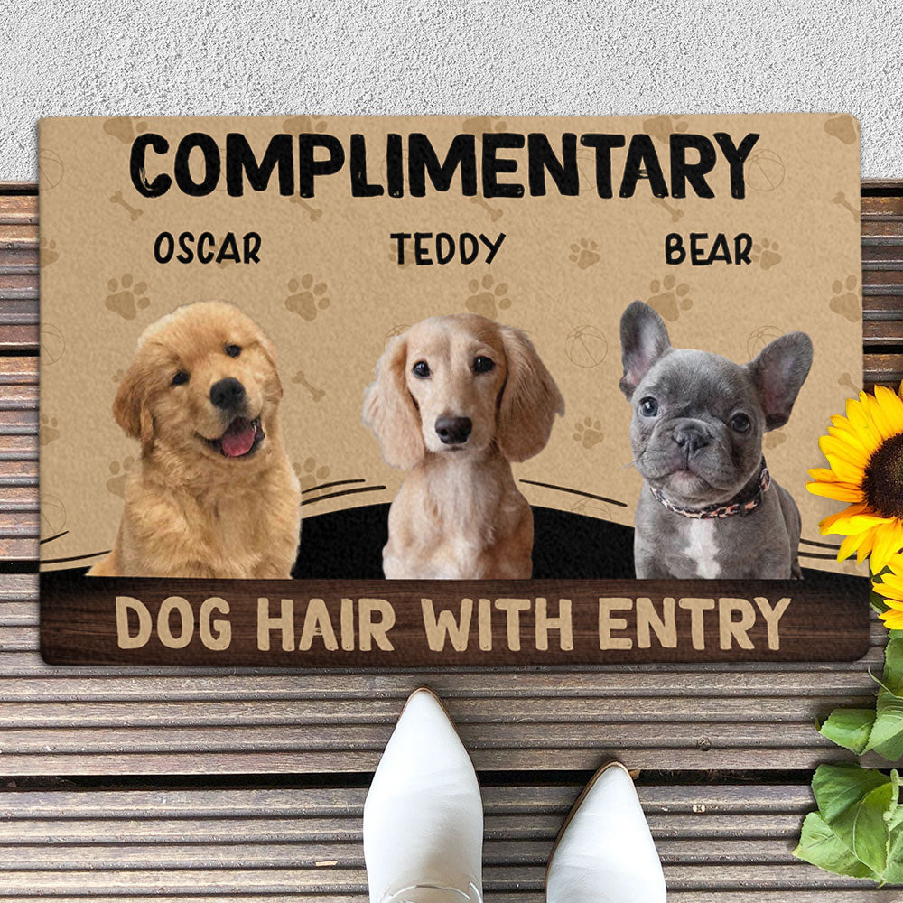 Complimentary Dog Hair With Entry, Custom Photo Doormat, Personalized Doormat, Gift For Dog Lovers