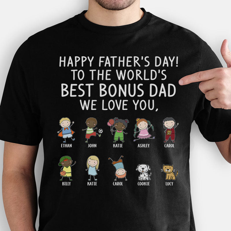 Happy Father's Day Best Bonus Dad, Custom Shirt, Personalized Father's Day Gift