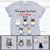 The Most Purrfect Cat Mom Ever, Personalized Shirt, Custom Gift for Cat Lovers, Custom Tee