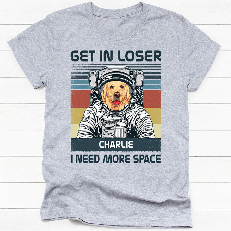 Austronaut Dog I Need More Space, Hoodie Shirt, Custom Shirt, Gift For Dog Lovers