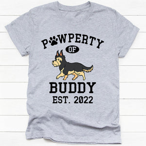 Pawperty Of Yorkie Personalized Shirt, Custom Gifts For Dog Lovers