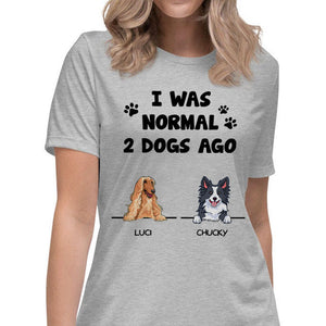 I Was Normal, Funny Custom T Shirt, Personalized Gifts for Dog Lovers