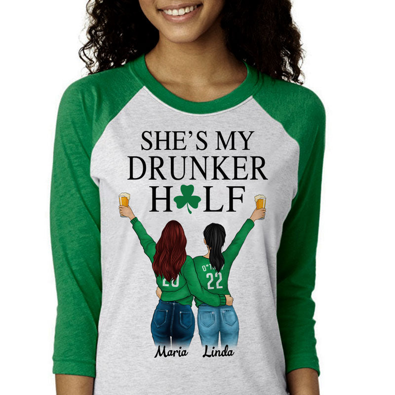She's My Drunk Half Personalized St. Patrick's Day Unisex Raglan Shirt