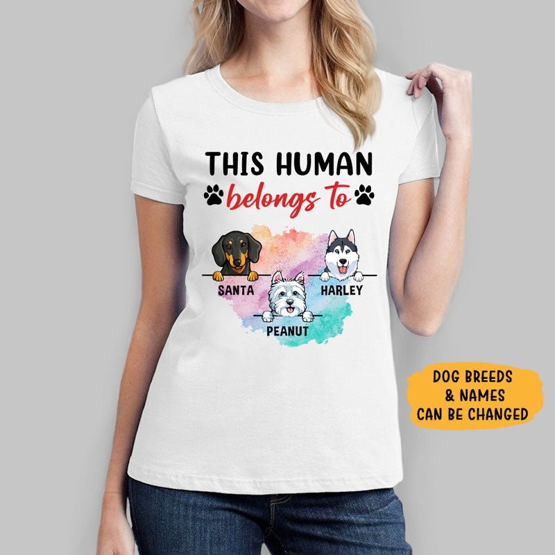 This Human belongs to, Custom T Shirts, Personalized Gifts for Dog Lovers