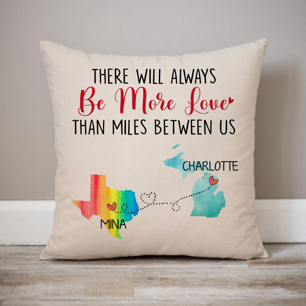 Always be more love than miles, Personalized Pillow, Long Distance Gift, Father's Day gift