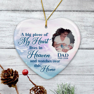 A Big Piece of My Heart, Custom Photo, Personalized Memorial Ornaments, Father's Day gift
