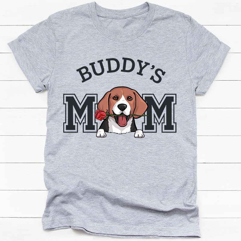 Dog Mom Custom Name, Personalized Shirt, Gift For Dog Lovers, Mother's Day Gifts