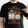 Like Grandpa Like Grandson, Custom Shirt, Personalized Father's Day Gifts