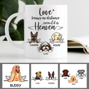 Love Knows No Distance, Custom Memorial Dogs Mug, Personalized Gifts for Dog Lovers