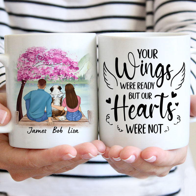 Your Wings Were Ready But My Heart Was Not, Personalized Mug, Memorial Gift, Gift For Dog Lovers