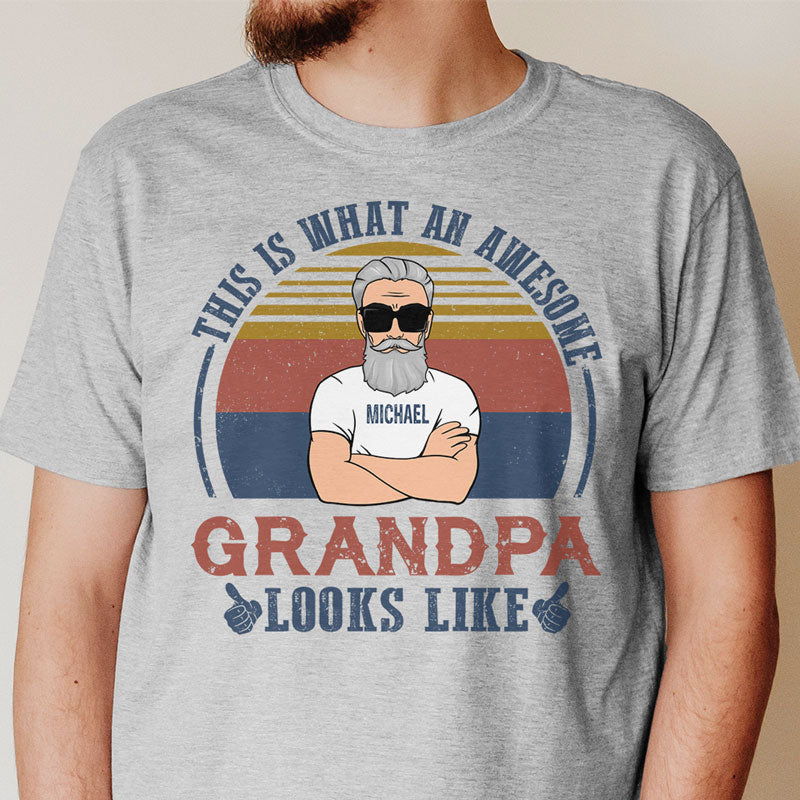 An Amazing Grandpa or Dad Looks Like Old Man, Personalized Shirt, Father's Day Gift