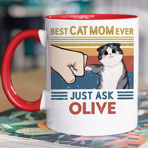 Best Cat Mom Cat Dad Ever Just Ask, Personalized Accent Mug, Custom Gifts For Cat Lovers
