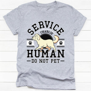 Service Human, Personalized Shirt, Custom Gift For Dog Lovers