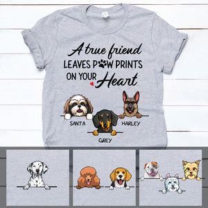 True Friend Leaves Paw Prints, Personalized Dogs Shirt, Customized Gifts for Dog Lovers, Custom Tee