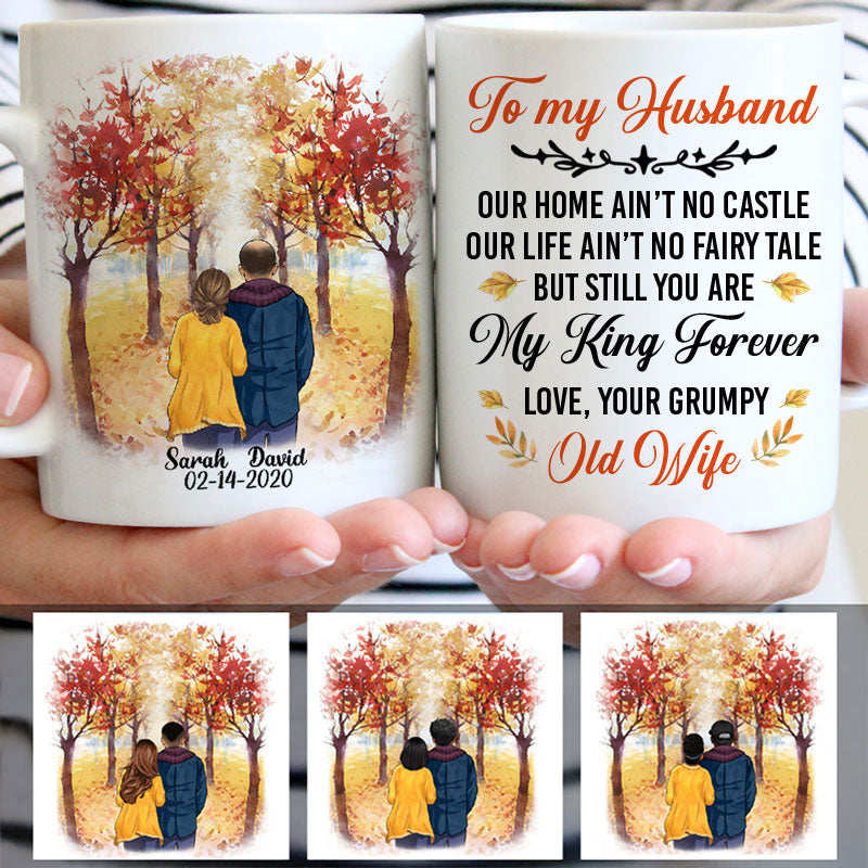 To my husband Our home ain't no castle, Fall mugs, Anniversary gifts, Personalized gifts for him
