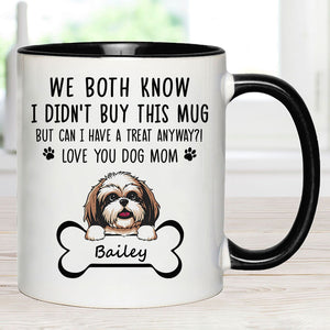 Can I Have A Treat Anyway, Personalized Accent Mug, Custom Gifts For Dog Lovers