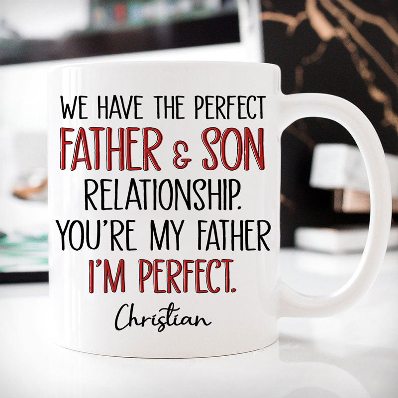 Discover The Perfect Father And Son Relationship, Personalized Mug, Funny Father's Day gift