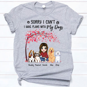 Sorry I Have Plans With My Dogs, Personalized Shirt, Gifts For Dog Lovers