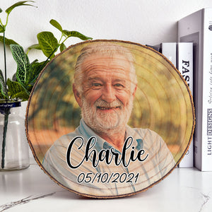 Grandpa Photo On Wood, Personalized Photo Wood Slice, Personalized Picture Wood Slice, Custom Photo Gift