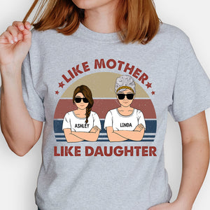 Like Mother Like Daughter, Personalized Shirt, Gifts for Mother and Daughter