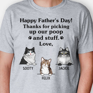 Thanks For Picking Up My Poop Cat Dad, Personalized Shirt, Gift For Cat Lovers