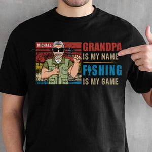 Father's Day Gift 2023, Personalized Gift for Grandpa - Fishing Is My Game, Custom Shirt, PersonalFury, Basic Tee / Black / 2XL