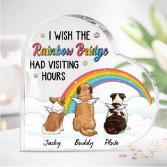 I Wish The Rainbow Bridge Had Visiting Hours, Personalized