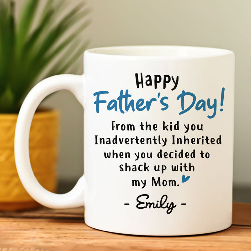 From The Kid You Inadvertently Inherited, Personalized Mug, Custom Gift For Stepdad