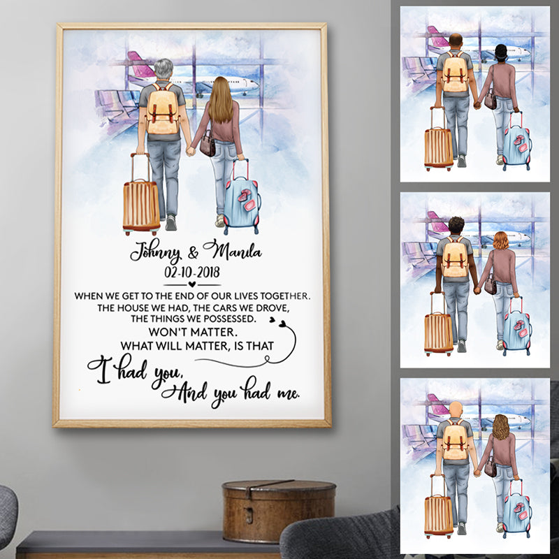 I Had You And You Had Me, Personalized Poster, Anniversary Gifts, Customizable Couple Love Gifts