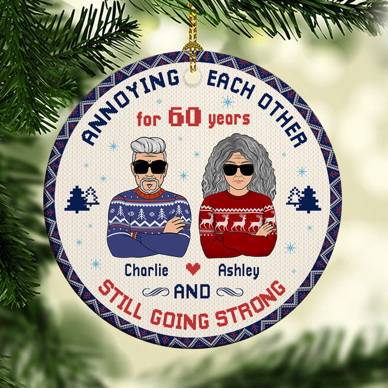 Annoying Each Other For Many Years, Personalized Christmas Ornaments, Gift For Couples