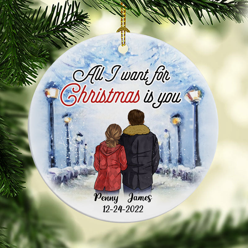 All I want for Christmas, Personalized Circle Ornaments, Anniversary Gifts
