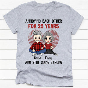 Annoying Each Other And Still Going Strong, Personalized Shirt, Anniversary Gifts