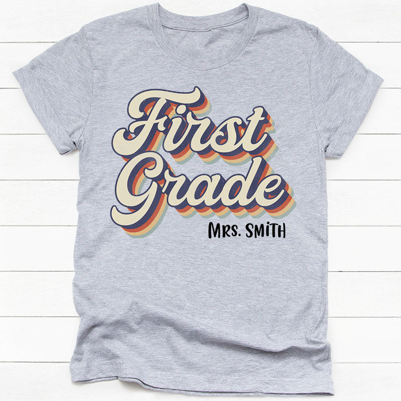 Custom Grade and Name, Personalized Back To School Shirt, Teacher Gift