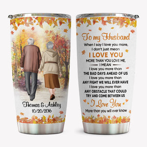 When I Say I Love You, Personalized Tumbler Cup, Anniversary Gifts For Couple