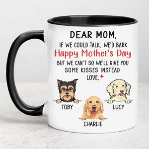 If We Could Talk We’d Bark, Personalized Accent Mug, Gift For Dog Lovers, Mother's Day Gifts