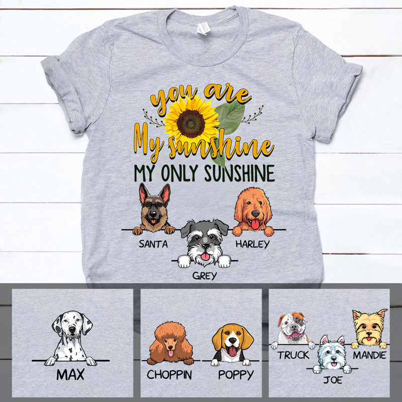 My Only Sunshine, Custom T Shirt, Personalized Gifts for Dog Lovers