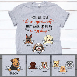 Walk Beside Us Everyday, Custom Dog Memorial T Shirt, Personalized Gifts for Dog Lovers