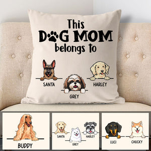 Dog Mom Belongs To, Personalized Pillows, Custom Gift for Dog Lovers